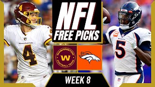 WASHINGTON vs BRONCOS NFL Picks and Predictions Week 8 NFL Free Picks Today