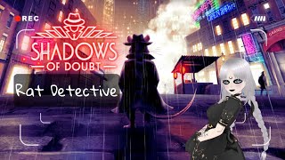 ON SQUEAK UN MAX - Shadows of doubt - FR Vtubber