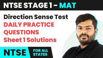 NTSE MAT (Stage 1) | Direction Sense Test - Daily Practice Questions (DPQ) Sheet 1 Solutions