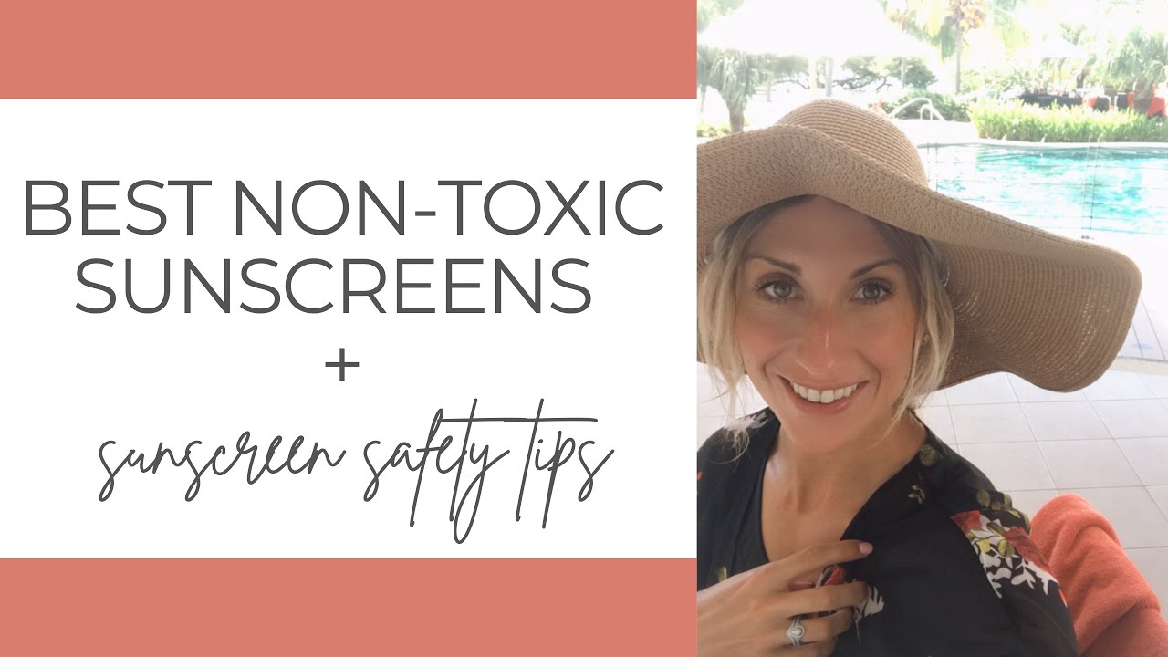 The Best NonToxic Sunscreens for Body and Face & Sunscreen Safety Tips YouTube