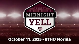 Texas A&M Midnight Yell | October 11, 2025 | BTHO Florida