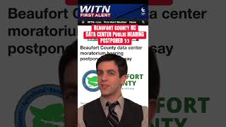 ‼️Beaufort County. Public Hearing POSTPONED‼️ Data Center Moratorium TBD🚨