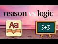 Reason vs logic  philosophy animal