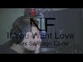 Spanglish if you want love  nf alex santiago spanglish cover
