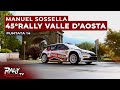 Rally dreamer tv  14  2024  45rally valle daosta e manuel sossella