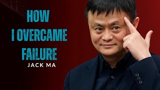 Celebrity How i Overcame failure |Jack Ma Wealth