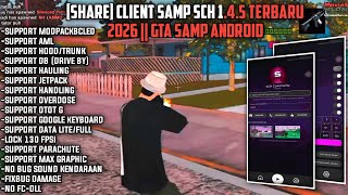 [SHARE] CLIENT SCH TERBARU REKOMENDASI SUPPORT ANDROID 14/15 PALING STABIL NO FC &amp; CARA #samp #alyn