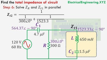 How to find total impedance of Series Parallel RLC Circuits
