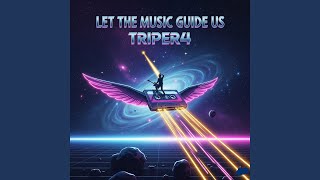 Let the music guide us
