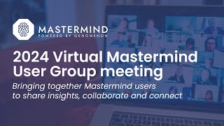 2024 Mastermind Genomic Intelligence Platform User Group Meeting