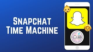 How To Use Snapchat 