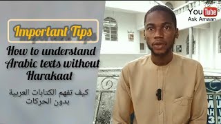 Top secret to understand Arabic texts without vowels (Harakaat) screenshot 3