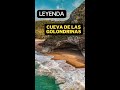 La Leyenda de la Cueva de las Golondrinas #shorts