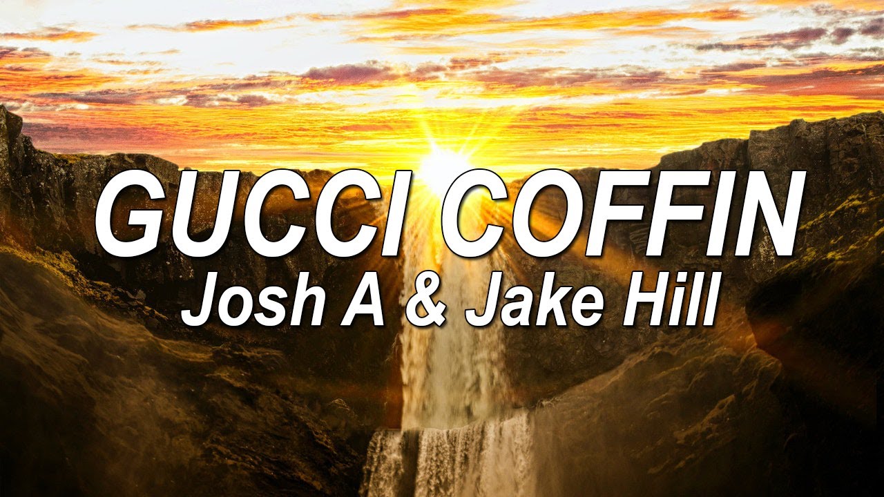 Josh A & Jake Hill Coffin (Lyrics) @pinkskylyrics YouTube