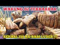 SEHARI 350 KG BABI LUDES ‼ RUMAH MAKAN B2 SEJUTA UMAT ‼ KULINER NON HALAL MANADO