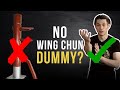 Wing Chun Wooden Dummy Training WITHOUT a Wooden Dummy