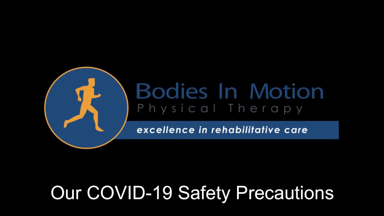 Bodies in Motion Physical Therapy COVID 19 Safety Precautions YouTube