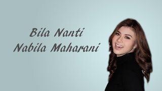 Bila Nanti   Nabila Maharani cover by Fieya Julia