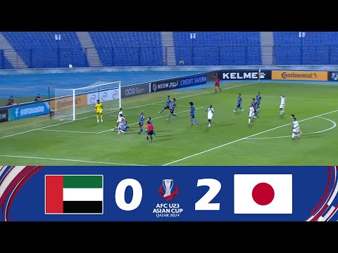 UAE U23 vs. 日本 U23 [0-2] | AFC U23 アジアカップ 2024 |試合ハイライト！