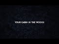 Your Cabin In The Woods: Teaser Trailer