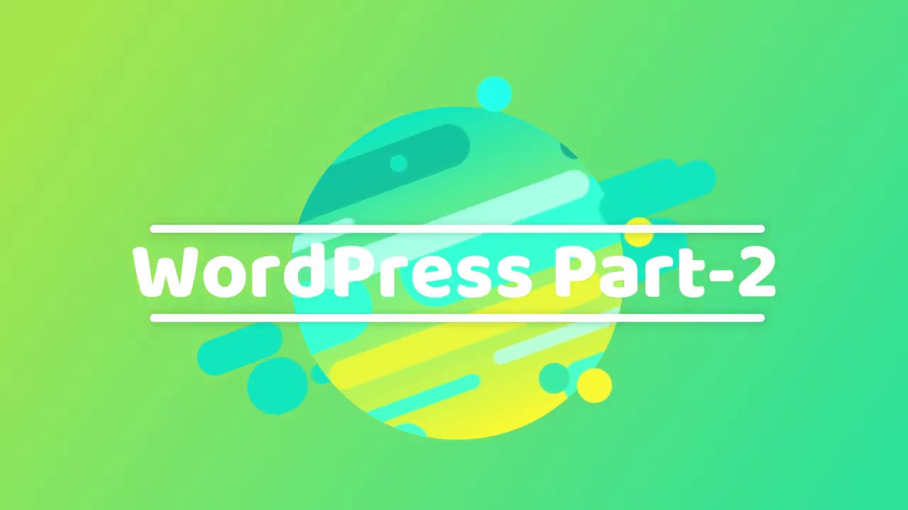 WordPress Part 2 - YouTube