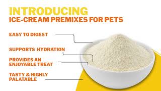 Ice cream Premixes for Pets - PetParenting.in  ( 917420001700)