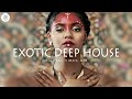 Exotic deep house oriental vibes mix