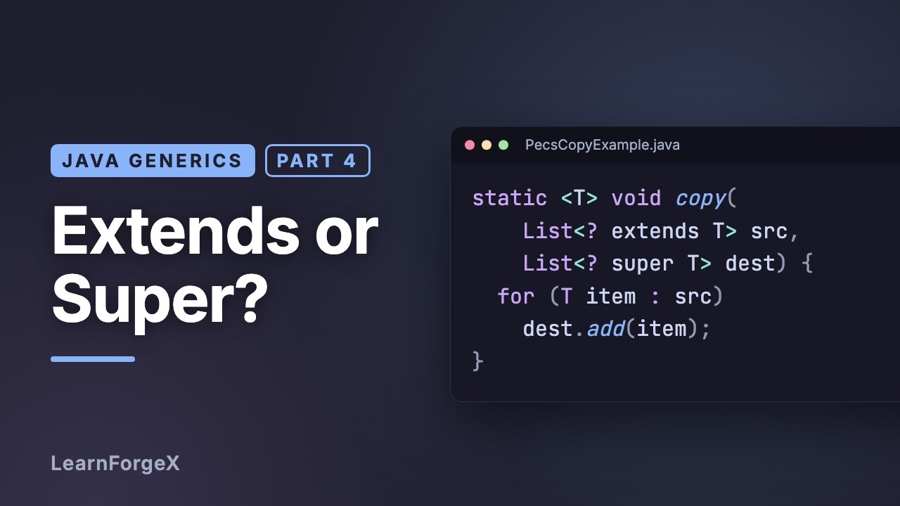Java Wildcards Explained: extends vs super and the PECS Rule - YouTube