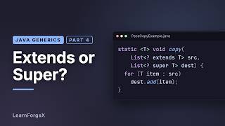 Java Wildcards Explained: extends vs super and the PECS Rule