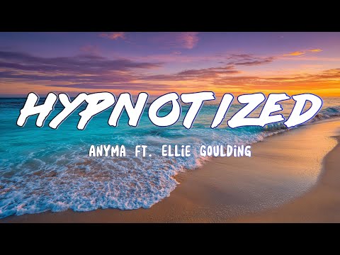 Anyma ft. Ellie Goulding - Hypnotized (Lyrics)