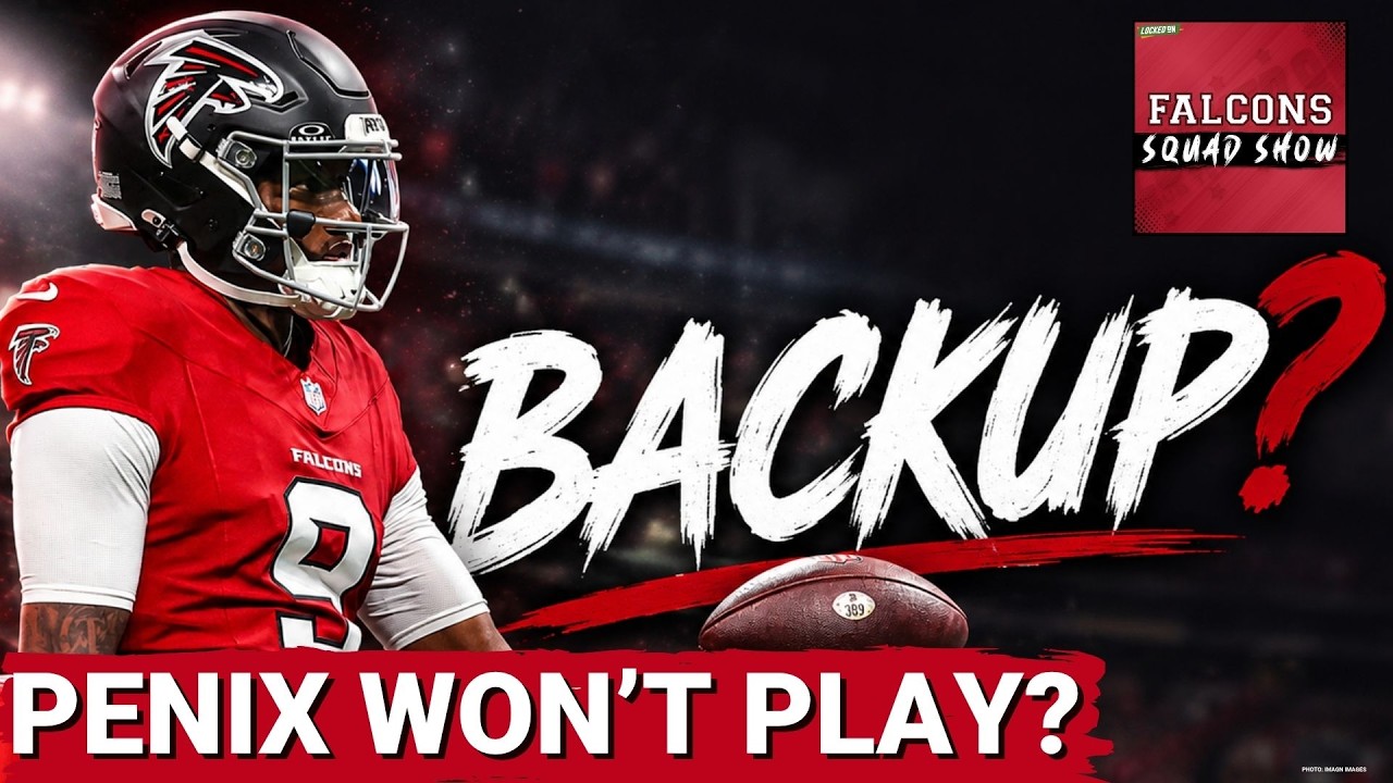 FALCONS SQUAD SHOW: Michal Penix will NOT play in preseason | Does this HURT his chances?