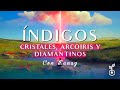 ÍNDIGOS, CRISTALES, ARCOIRIS Y DIAMANTINOS – Seminario con Munay