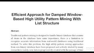 Efficient Approach for Damped Window Based High Utility Pattern Mining With List Structure