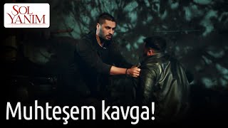 Sol Yanım | Muhteşem Kavga! 👊👊