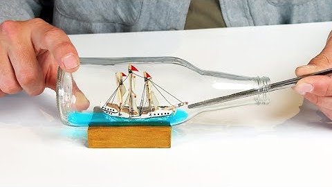 I Tried the Impossible Art of Building a Ship in a Bottle