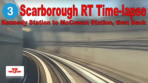 3 Scarborough RT Time-lapse (Kennedy Station to Mc...