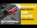 Features &amp; Setup: Noco Boost Max GB250+ UltraSafe Jump Starter User Guide
