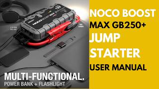Features &amp; Setup: Noco Boost Max GB250+ UltraSafe Jump Starter User Guide