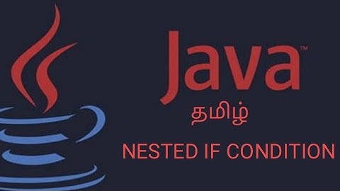 Nested IF condition in Java tamil#placements #java