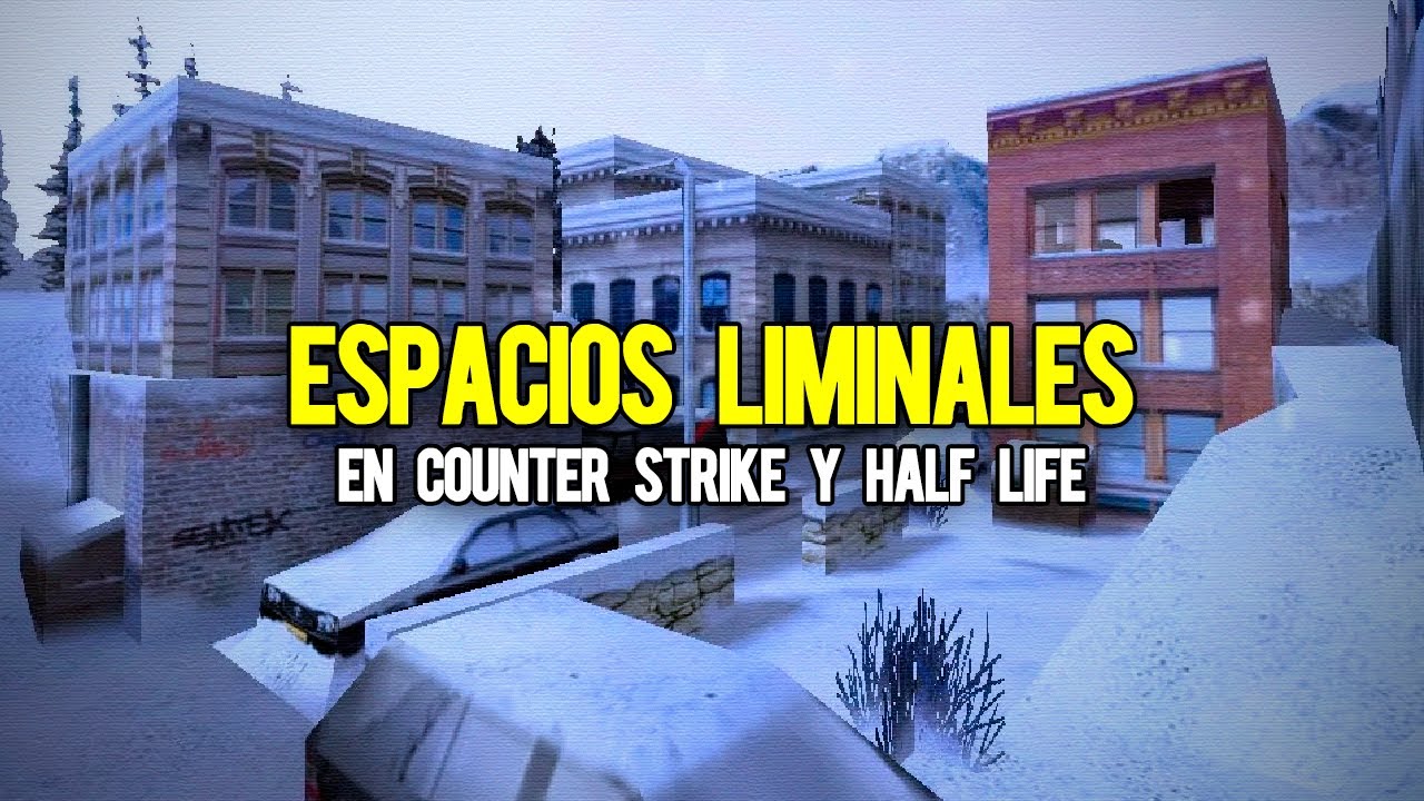 La vibra extraña en los mapas de Counter strike y Half life - La conexion del miedo y nostalgia
