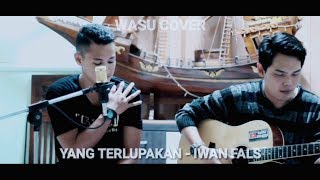 Download Lagu YANG TERLUPAKAN - IWAN FALS #WASUCOVER MP3