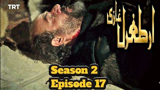 Ertugrul Ghazi Urdu | Season 2 | Episode 17 | Ertugrul Season 2 In Urdu / Hindi | Short Review