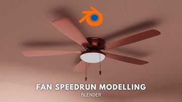 ceiling fan speedrun | Blender
