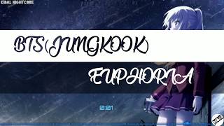 EUPHORIA -BTS(JUNGKOOK) (Female Version) [NIGHTCORE]