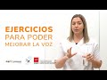 Ejercicios para mejorar la voz