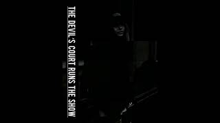 THE DEVIL’S COURT RUNS THE SHOW by Angel The Truth Speaker