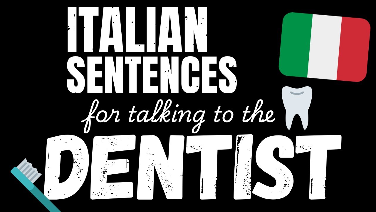 200 B1 Italian sentences - At the Dentist | Learn Intermediate Italian vocabulary
