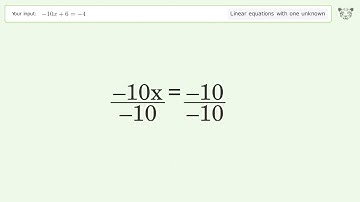 Solve -10x+6=-4: Linear Equation Video Solution | Tiger Algebra