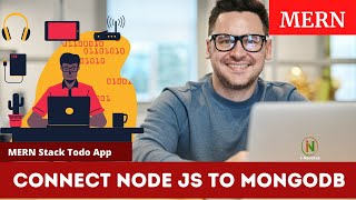 Full How to connect mongoDB to Node js #3 Todo MERN stack app Update