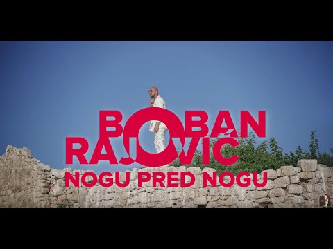 Boban Rajovic - Nogu Pred Nogu